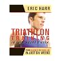 Triathlon Training in Four Hours a Week: From Beginner to Finish Line in Just Six Weeks