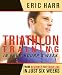 Triathlon Training in Four Hours a Week
