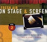 Fresh Air on Stage and Screen Vol 2