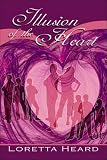 Illusion of the Heart