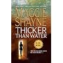 Thicker Than Water (Mordecai Young Series, Book 1) by Maggie Shayne