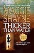 Thicker Than Water (Mordecai Young Series, Book 1)