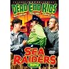 Dead End Kids: Sea Raiders (Volume 2- chapters 7-12)