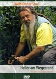 Wolf-Dieter Storl: Heiler am Wegesrand - Kr�ut..