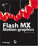 Flash MX Motion Graphics