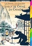 Lully de Chine en Chine