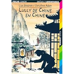 Lully de Chine en Chine