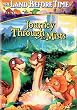 The Land Before Time IV - Journey Through the Mists