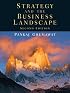 Strategy and the Business Landscape (2nd Edition)