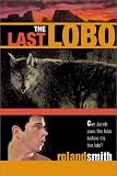 Last Lobo, The