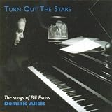 Turn Out The Stars - The Music Of Bill Evans