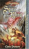 Spirit of the Wind (Dragonlance Bridges of Time, Vol. 1)