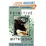 The Masks of God, Vol. 1: Primitive Mythology