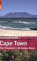 The Rough Guide to Cape Town, the Winelands and the Garden Route (Rough Guide to Cape Town & Garden Route)