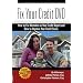 Fix Your Credit DVD - How to Fix Mistakes on Your Credit Report and How to Improve Your Credit Score (Credit Repair)