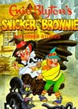  : Snicker the Brownie (Enid Blyton's Popular Rewards Series I)
