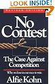 No Contest: Case Against Competition