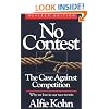 No Contest: The Case Against Competition