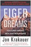 Eiger Dreams: Ventures Among Men and Mountains