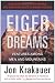 Eiger Dreams: Ventures Among Men and Mountains
