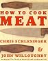 How to Cook Meat