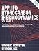 Books : Applied Hydrocarbon Thermodynamics, Volume 1, Second Edition (Applied Hydrocarbon Thermodynamics)