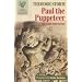Paul the Puppeteer: And Other Short Fiction