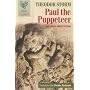 Paul the Puppeteer: And Other Short Fiction