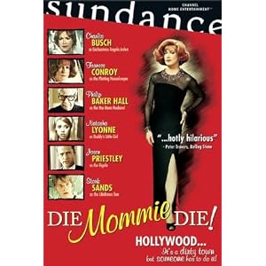 Die Mommie Die! by 