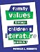Family Values Through Children's Literature, Grades K-3