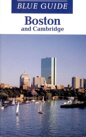 City Travel Guides Discounted  Books : Blue Guide Boston And Cambridge