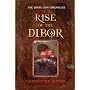 Rise of the Dibor (The White Lion Chronicles, Book 1)