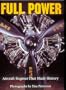 Full Power: Aircraft Engines That Made History
