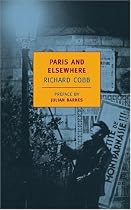 Paris and Elsewhere (New York Review Books Classics)