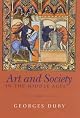 Art and Society in the Middle Ages