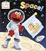 Search : Elmo's World: Space! (Sesame Street® Elmos World(TM))