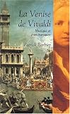 La Venise de Vivaldi