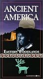 Ancient America - Eastern Woodlands [VHS]