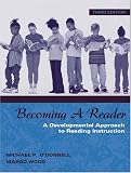 Becoming a Reader: A Developmental Approach to Reading Instruction, MyLabSchool Edition (3rd Edition)
