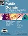Books : The Public Domain: How to Find and Use Copyright-Free Writings, Music, Art & More (Public Domain)