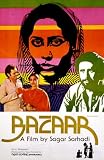 Bazaar (1982) (Hindi Film / Bollywood Movie / Indian Cinema DVD)