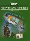 Jane's facility security handbook