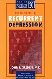 Treatment of Recurrent Depression (Review of Psychiatry)