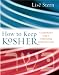 Search : How to Keep Kosher: A Comprehensive Guide to Understanding Jewish Dietary Laws