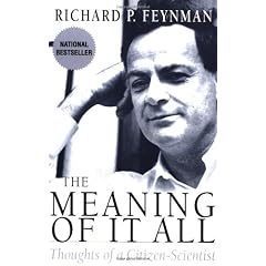 The Meaning Of It All: Thoughts Of A Citizen-scientist
