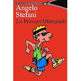 Le PrecariOlimpiadi (Red Cover)di Angelo Stefani