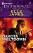 Book Dakota Meltdown (Harlequin Intrigue Series)