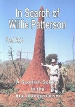 In Search of Willie Patterson: A Scottish Soldier in the Age of Imperialism