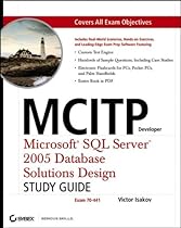 MCITP Developer: Microsoft SQL Server 2005 Database Solutions Design MCITP Developer: Microsoft SQL Server 2005 Database Solutions Design