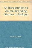 An introduction to animal breeding